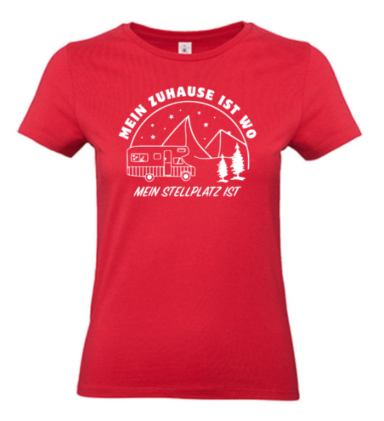 T-Shirt "Zuhause ist, wo mein Stellplatz ist"